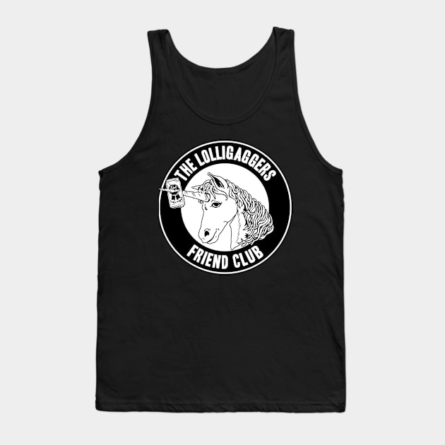 The Lolligaggers Friend Club - B/W Tank Top by TheLolligaggers